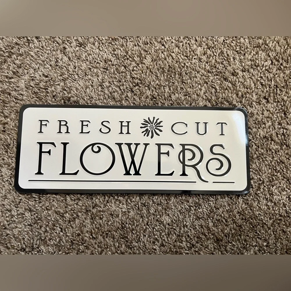 Fresh Cut Flowers Black and White Wall Sign - Home Wall Decor